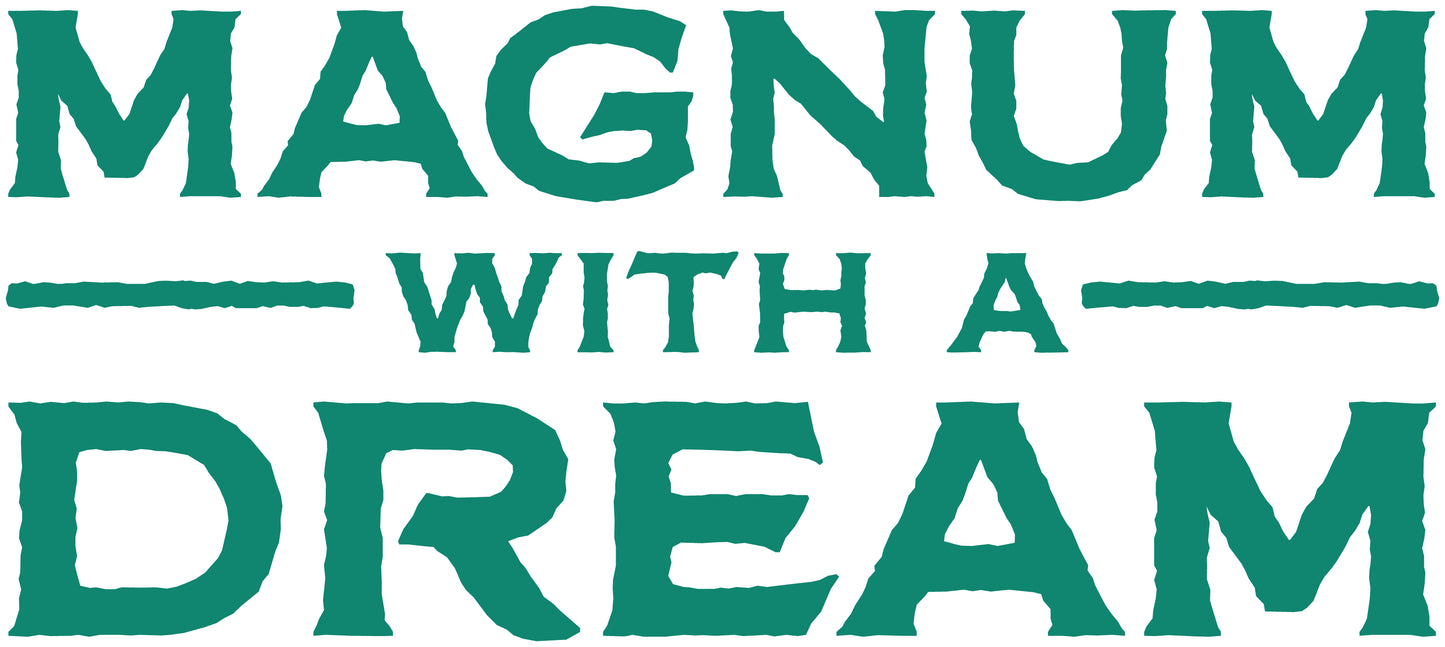 2025 Magnum With a Dream Breed Contract